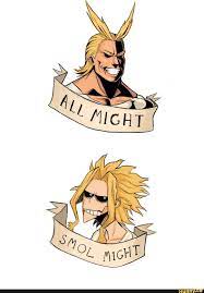 I Like To Say All Might And No Might That S Just My Preference My Hero Academia Episodes My Hero Hero Tattoo