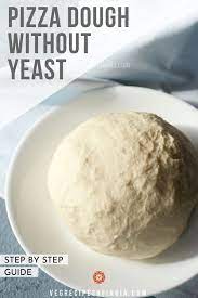 Want To Make Homemade Pizza Crust But Don T Have Time To Let It Proof Then Try This Pizza Dough Without Y No Yeast Pizza Dough Pizza Recipes Dough Pizza Dough