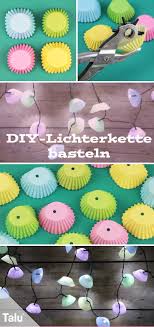 Lichterkette Basteln Anleitung Schablonen Ideen Fur Lampenschirme Talu De Lichterkette Basteln Muffinformchen Basteln Basteln Mit Teenager