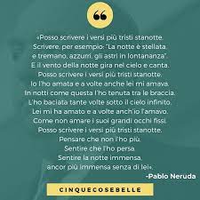 19 Poesie Sulla Notte Famose E Belle Cinque Cose Belle Poesia Notte Pablo Neruda