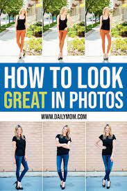How to pose for photos. How To Pose In Pictures To Look Great Best Poses For Pictures Photography Posing Guide Cute Poses For Pictures