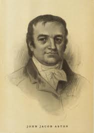 John Jacob Astor 1763-1848 The First Very Rich Person In The United States  Made His Fortune In The Fur Trading. Ca. 1810. History
