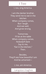 I Too Sing America Analysis By Langston Hughes Complete Poem Langston Hughes Poems About America Langston Hughes Poems