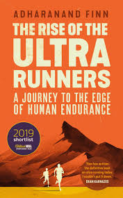 A former music journalist uses sport and three generations of his family story to examine the thorny evolution of british attitudes towards race. The Rise Of The Ultra Runners A Journey To The Edge Of Human Endurance Amazon Co Uk Finn Adharanand 9781783351329 Books