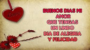 Mensajes De Buenos Dias Romantico Que Tengas Un Lindo Dia Mi Amor En 2020 Buenos Dias Romanticos Mensajes De Buenos Dias Buenos Dias Amor