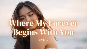 Where My Forever Begins With You 💖