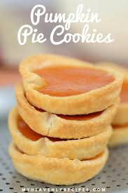 You Ll Also Need Your Muffin Pan For These Sweet Little Cookies A Slice Of Pumpkin Pie May Be Too Much Sometim In 2020 Pumpkin Pie Cookies Pumpkin Pie Pumpkin Recipes