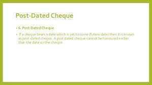 Dating means you're going on dates. Post Dated Cheque Definition In Hindi
