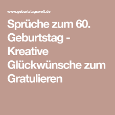 60 Geburtstag Gluckwunsche Kostenlos Wohnideen