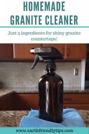 How To Make Homemade Granite Cleaner Earth Friendly Tips