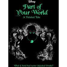As old as time by liz braswell Disney Twisted Tales Part Of Your World Big W