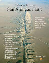 Information And Resources About The San Andreas Fault