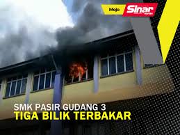 Selamat berjuang.selamat berjaya calon2 spm. Tiga Bilik Di Smk Pasir Gudang 3 Terbakar