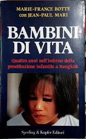 Marie-France Botte with Jean-Paul Mari, Children of Life, Ed. Sparrow &  Copper