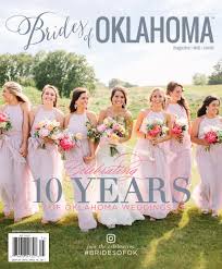 Brides of Oklahoma Spring/Summer 2017 Issue by Wed Society