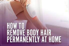 It involves the usage of beam of light to destroy the hair follicles. Top 3 Ways To Remove Body Hair Permanently Hair Removal Methods