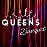 The Queen's Banquet