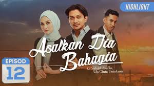 Dibintangi oleh shukri yahaya dan ayda jebat. Highlight Episod 12 Asalkan Dia Bahagia 2019 Youtube