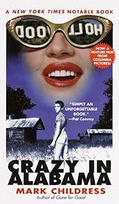 Crazy in Alabama by Childress, Mark: Good (1999) 1st Mass Market Ed.