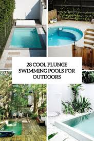 Submitted 3 years ago by allentucklandscaping. 28 Cool Plunge Swimming Pools For Outdoors Digsdigs