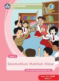 Subtema 2 add to my workbooks (0) download file pdf embed in my website or blog add to google classroom Download Buku Guru Dan Siswa Kelas 6 Sd Mi Semester 1 Tema 1 Selamatkan Makhluk Hidup Kurikulum 13 Revisi 2018 Tahun Pelajaran 2019 2020 Idn Paperplane