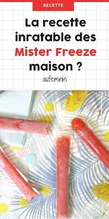 La Recette Delicieuse Et Facile Pour Des Glaces Mister Freeze Aux Fraises Maison Recette Glace Mister Freeze Maison Faitmai Mister Freeze Recette Freeze