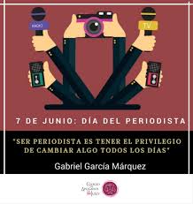 Es la fecha que honra el inicio de la prensa escrita en el país, con la primera. 7 De Junio Dia Del Periodista Colegio De Abogados