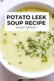 Dairy Free Potato Leek Soup Recipe Randa Nutrition Recipe Leek Soup Potato Leek Soup Soup Recipes
