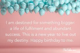 Birthday Wishes For Myself Birthday Wishes For Myself Birthday Wishes 30th Birthday Quotes