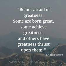 Ghana Methodist Students Union Ghamsu Be Not Afraid Of Greatness Some Are Born Great Others Achieve Greatness And Others Have Greatness Thrust Upon Them Shakespeare Discipleship Teachingeveryonetolivelikejesuschrist Christlikeness