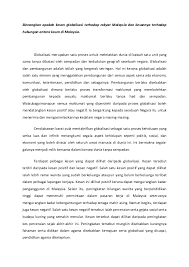Globalisasi tentu saja memiliki banyak dampak, baik positif maupun negatif. Globalisasi