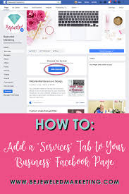 Once you've created a page, facebook lets you add people to your page with different levels of permissions. How To Set Up A Services Tab On Facebook Bejeweled Marketing Social Media Management Website Design