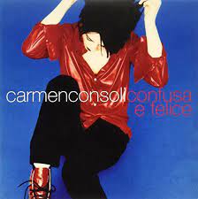 Il brano non supera le eliminatorie e non arriva in finale. Carmen Consoli Confusa E Felice 2017 Red Vinyl Discogs