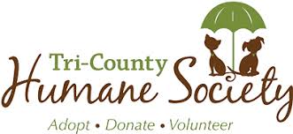 Maybe you would like to learn more about one of these? Tri County Humane Society