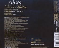Nobody wanna see us together. Don T Matter Akon Amazon De Musik Cds Vinyl