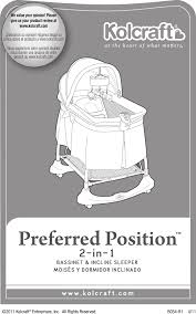 Also see for preferred position. Kolcraft 2 In 1 Bassinet And Incline Sleeper B034 R1 Users Manual B26