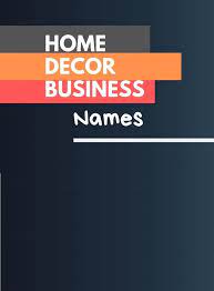 Try different combinations of words. Budget Interior Design Business Names Monoton