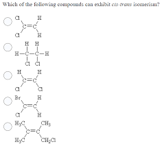 Solved Which Of The Following Compounds Can Exhibit | Chegg.Com
