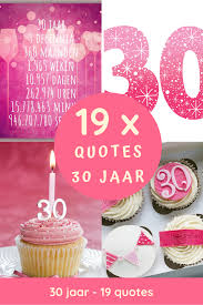 19 Quotes En Uitspraken Over 30 Jaar 30 Verjaardag 30e Verjaardag 30 Jaar