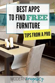 Do me a favor and take it all! The Best Places To Find Free Furniture Modern Frugality