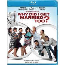 Tyler Perry S Why Did I Get Married Too Blu Ray Widescreen Tyler Perry Tyler Perry Movies I Got Married