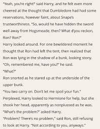 Rowling's harry potter fantasy novel series. Why Is Ron So Rude To Harry In Deathly Hallows Quora