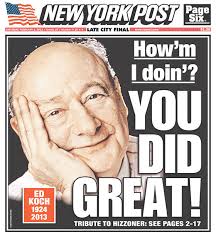 KGB Report by Kevin G. Barkes - Quotes of the day: Ed Koch via Relatably.com