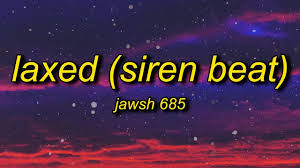Jawsh 685 Laxed Siren Beat Song Download Tik Tok Soundtracks Tv