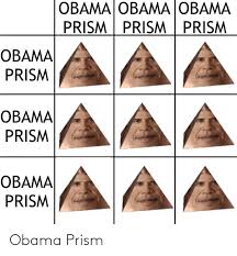 Prism began in 2007 in the wake of the passage of the protect america act under the bush administration. Obama Prism Jevt Online