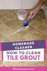 How To Clean Grout The Best Homemade Grout Cleaner Homemade Grout Cleaner Grout Cleaner Clean Tile Grout
