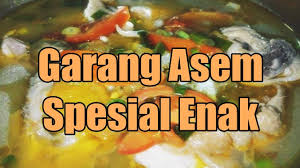 Masakan garang asem ayam kuah kuning. Resep Masakan Garang Asem Spesial Enak Youtube