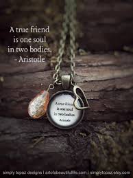Jodie receives a phone call from ryan, asking her if she got his email about going out to a fancy restaurant. A True Friend Is Two Souls In One Body Aristotle True Friend Quote Necklace Friends Necklace Friends Je True Friends Quotes True Friends Friend Necklaces
