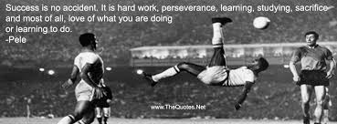 Pele Quotes Thequotes Net Motivational Quotes Pele Quotes Perseverance Pele