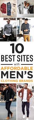 So before you buy another piece of clothing that lands in the donation bin a year later, make sure you know these amazing men's style brands for those over 40. The 10 Best Sites With Affordable Men S Clothing Brands Society19 Mens Clothing Brands Mens Outfits Mens Clothing Store